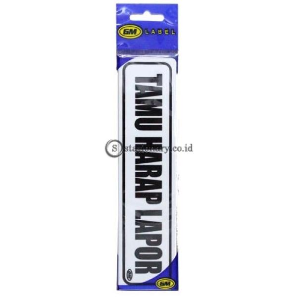Gm Label Sign Akrilik (K) Tamu Harap Lapor Lk-33 Office Stationery