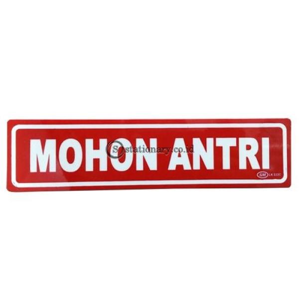 Gm Label Stiker (K) Mohon Antri Warna Lk222C Digital & Display