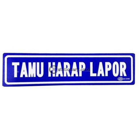 Gm Label Sign Akrilik (K) Tamu Harap Lapor Warna Lk236C Digital & Display